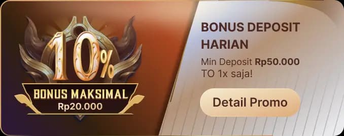 BONUS DEPOSIT HARIAN β TO 1X!