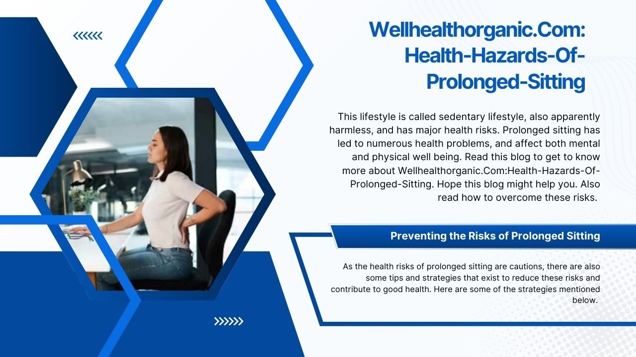 Wellhealthorganic.Com:Health-Hazards-Of-Prolonged-Sitting